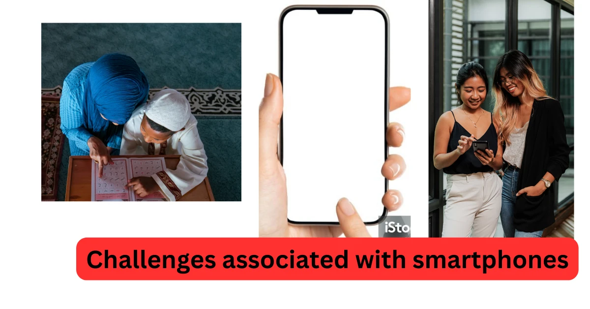 Challenges Associated With Smartphones